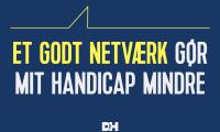 Et godt netværk gør mit handicap mindre